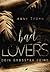 Bad Lovers: Dein größter Feind