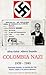 Colombia Nazi, 1939-1945: E...
