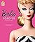 Barbie Forever: Inspiración, Historia y Legado