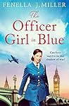 The Officer Girl in Blue by Fenella J. Miller