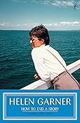 How to End a Story: Diaries: 1995–1998