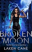 Broken Moon (Kait Silver #1)