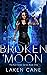 Broken Moon (Kait Silver #1)