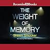 The Weight of Memory
