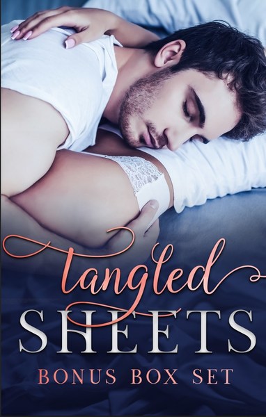 Tangled Sheets Bonus Box Set
