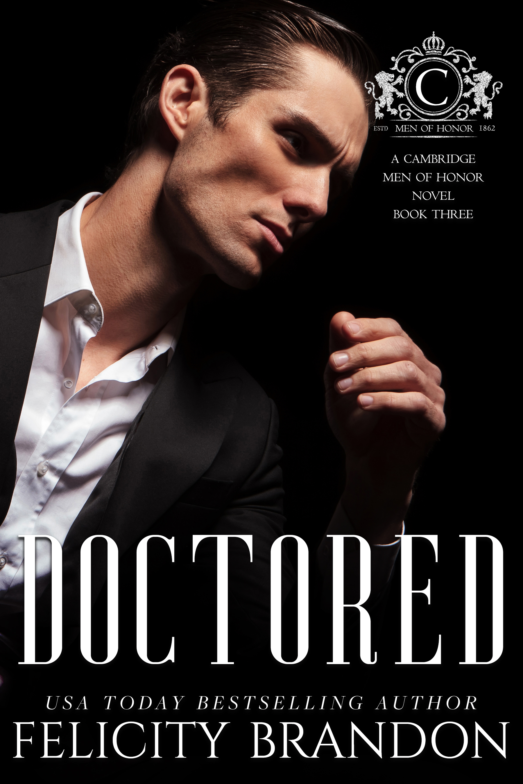 Doctored (Cambridge Men of Honor, #3)