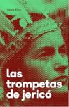 Las trompetas de ...