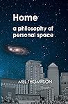 Home: a philosophy of personal space