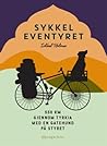 Sykkeleventyret by Ishbel Holmes