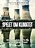 Spelet om klimatet : vem kan man lita på i klimatdebatten?