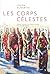 Les Corps célestes