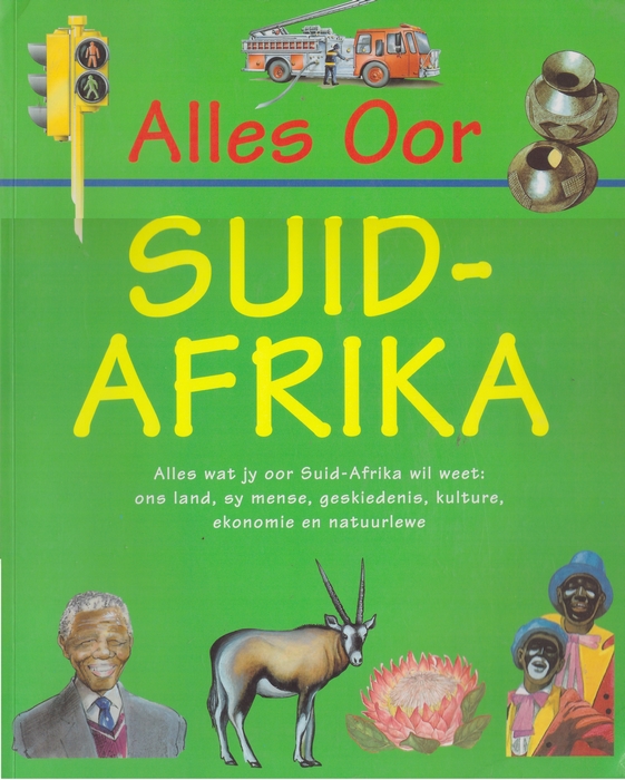 Alles oor Suid-Afrika (Paperback)