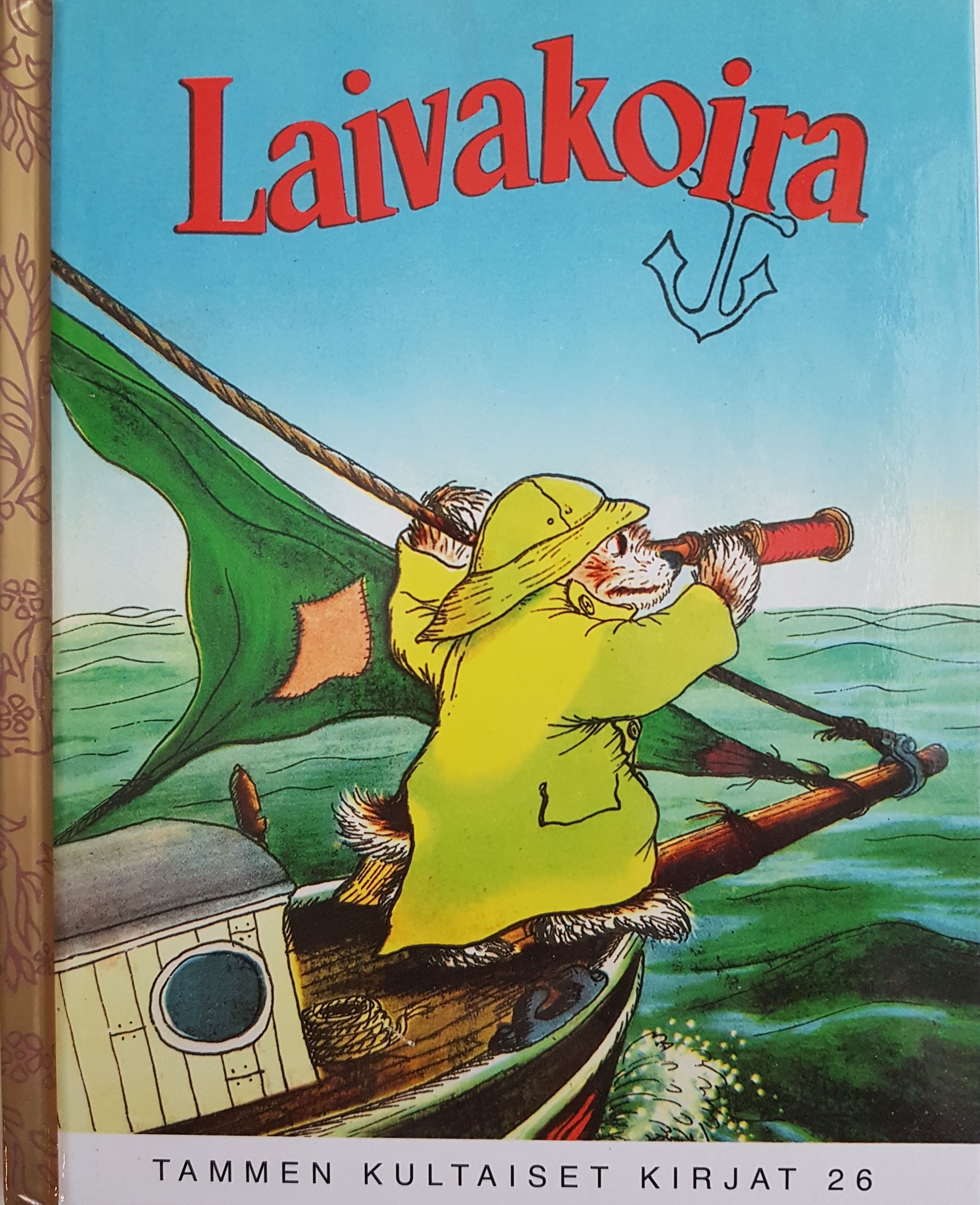 Laivakoira (Tammen kultaiset kirjat #26)