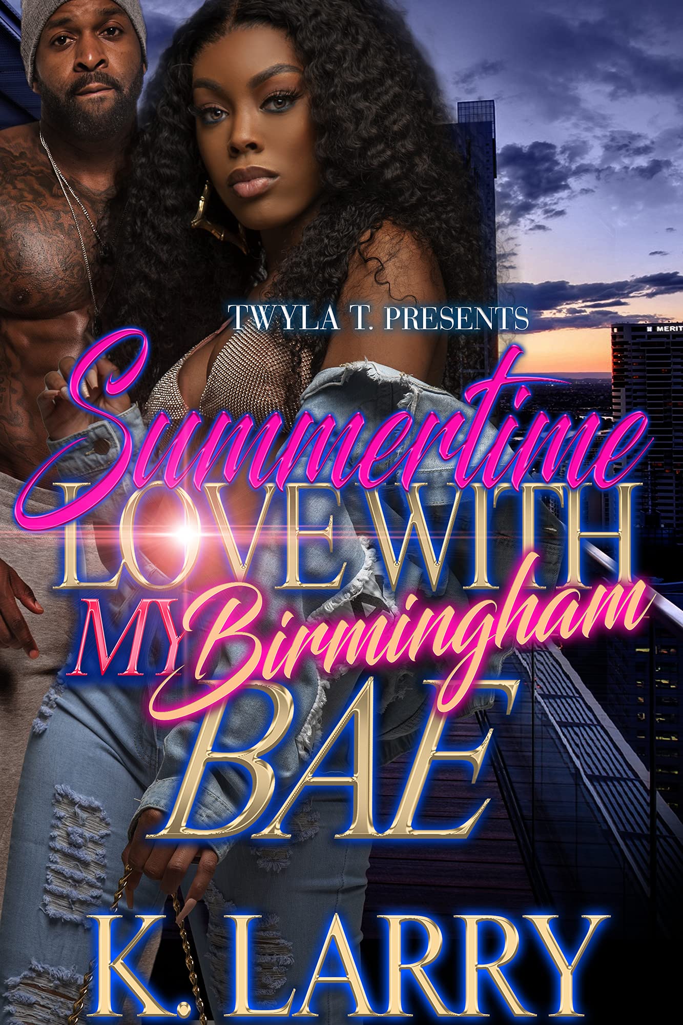 Summertime Love with My Birmingham Bae (Kindle Edition)