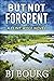 But Not Forspent (Clint Wolf #20)