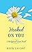 Hooked on You (Mistywood Lane, #4)