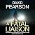 A Fatal Liaison (The Dublin Homicides #2)
