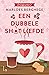 Een dubbele shot liefde (De...