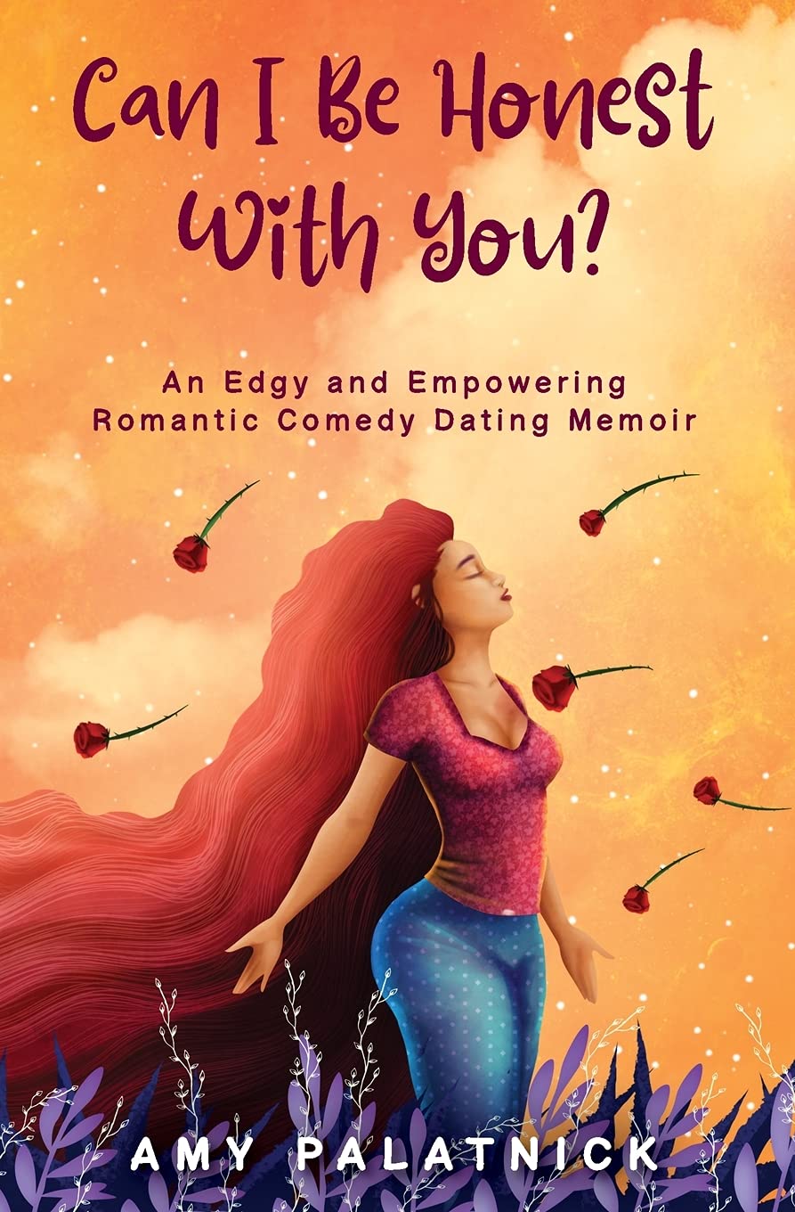 Can I Be Honest With You?: An Edgy and Empowering Midlife Dating Memoir (Paperback)
