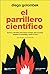El parrillero científico. T...