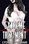 Extreme Treatment...