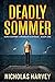 Deadly Sommer (Nora Sommer ...