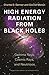 High Energy Radiation from ...