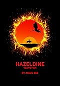 Hazeldine, Volume Four