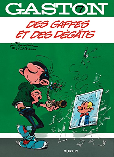 Des gaffes et des dégâts (Gaston, #7)