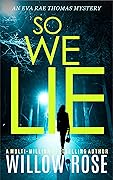 So We Lie