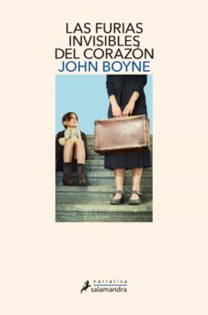 Portada de Las furias invisibles del corazón, de John Boyne