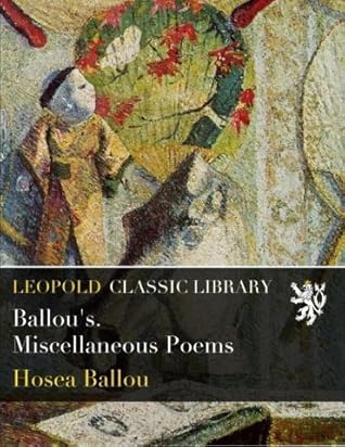 Ballou's. Miscellaneous Poems
