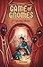 Game of Gnomes: A Gnome Hope