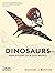 The Dinosaurs: New Visions ...