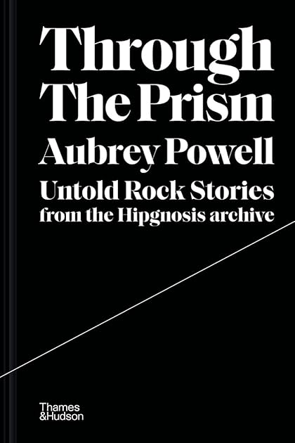 Through the Prism: Untold Rock Stories from the Hipgnosis Archive