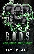 G.O.D.S: Gifted. Obedient. Deadly. Students.