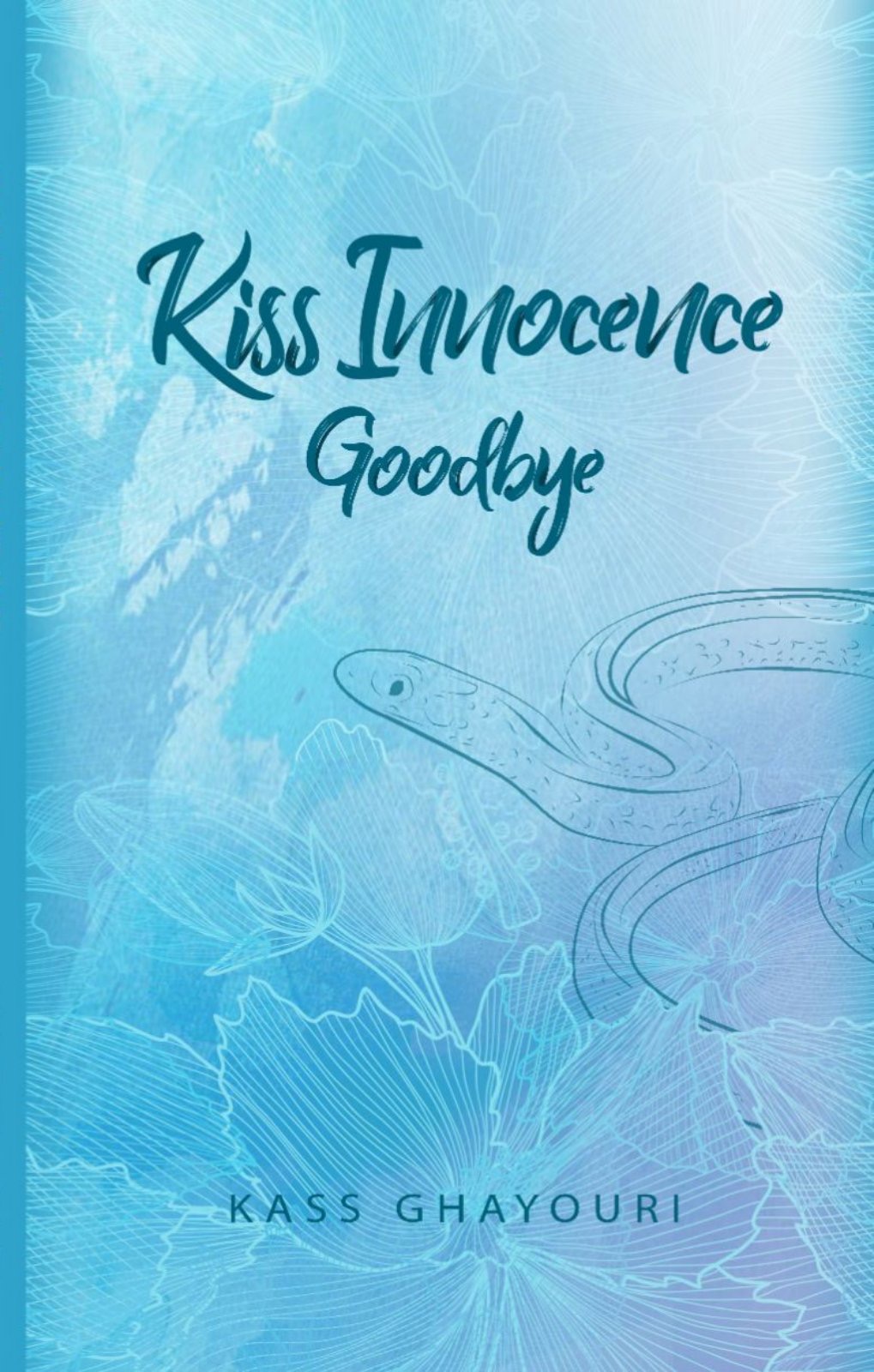 Kiss Innocence Goodbye