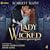 Lady Wicked (Notorious Ladi...