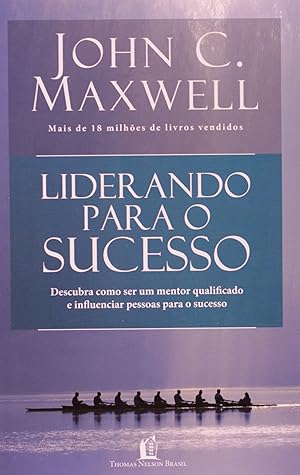 Liderando Para O Sucesso (Em Portugues do Brasil)