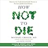 How Not to Die: D...