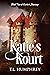 Katie's Kourt (Book Two of ...