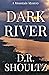 Dark River (A Mountain Mystery)