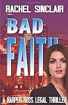 Bad Faith - A Har...