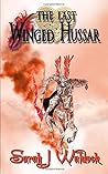 The Last Winged Hussar (the last winged hussar series)