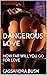 Dangerous Love (Jake Adler Series #1)