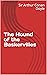 The Hound of the Baskervilles