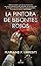 La pintora de bisontes rojos (Novela) (Spanish Edition)