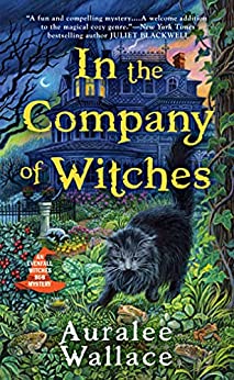 In the Company of Witches (Evenfall Witches B&B, #1)