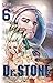 Dr. Stone, Vol. 6 (Dr. Stone, #6)