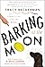 Barking at the Moon
